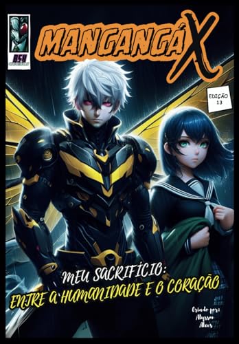 MANGANGÁ X: Meu Sacrifício: Entre a Humanidade e o Coração von Independently published