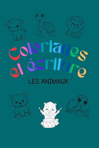 Le Meilleur Livre de Coloriage SPECIALE BEBES ANIMAUX: Apprendre facilement a colorer avec nos livres pour enfants. von Independently published