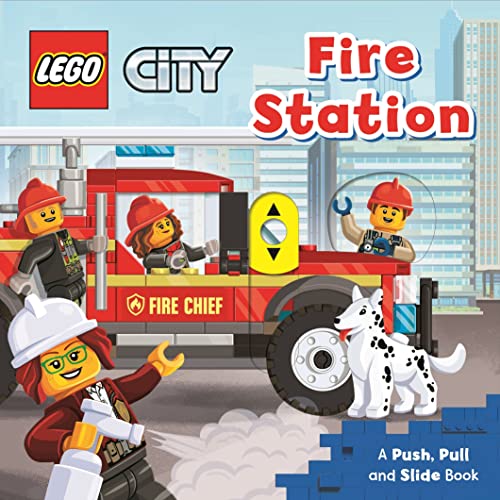 LEGO® City. Fire Station: A Push, Pull and Slide Book (LEGO® City. Push, Pull and Slide Books, 1)