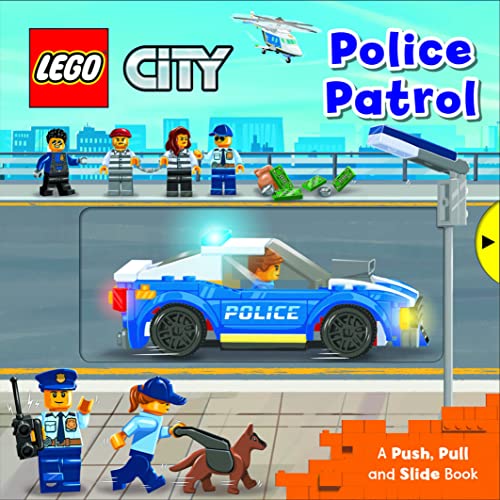 LEGO® City. Police Patrol: A Push, Pull and Slide Book (LEGO® City. Push, Pull and Slide Books, 4) von Macmillan Children's Books