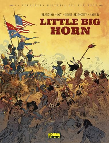 LA VERDADERA HISTORIA DEL FAR WEST: LITTLE BIG HORN LA VERDADERA HISTORIA DEL FAR WEST: LITTLE BIG HORN von NORMA EDITORIAL, S.A.