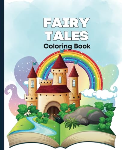 Fairy Tales Coloring Book: Composition Size (7.5"x9.75") With Blank Pages von Independently published
