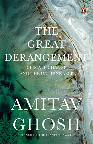 The Great Derangement [Paperback] AMITAV GHOSH