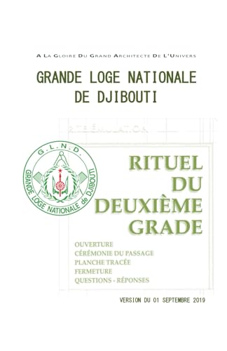 RITUEL DU GRADE DE COMPAGNON: GRANDE LOGE NATIONALE DE DJIBOUTI von Independently published