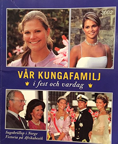 Var Kungafamilj 2002