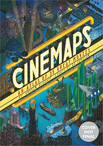 Cinemaps: An Atlas of 35 Great Movies von Quirk Books