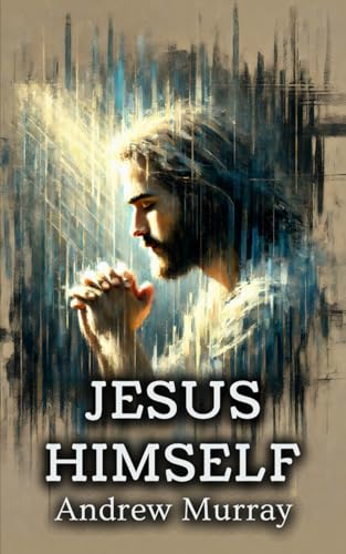 Jesus Himself