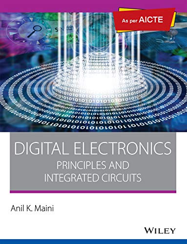 Digital Electronics: Principles and Integrated Circuits: As per AICTE |