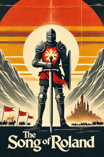 The Song of Roland The Song of Roland von Independently published