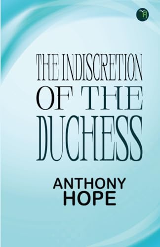 The Indiscretion of the Duchess von Zinc Read