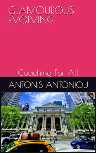 GLAMOUROUS EVOLVING: Coaching For All