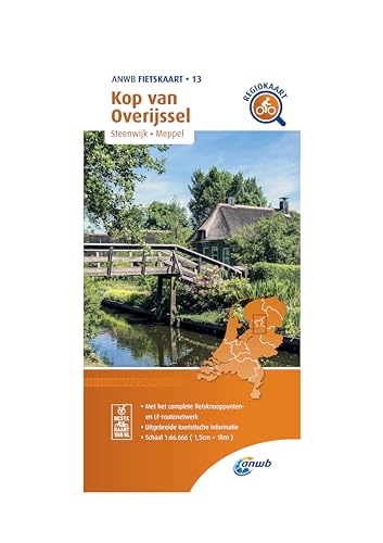 13 Kop van Overijssel (Steenwijk/Meppel): Fietskaart mit Radwegen (Fietskaarten, Band 13) von ANWB