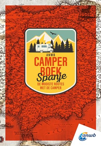 ANWB camperboek: de mooiste routes door Spanje