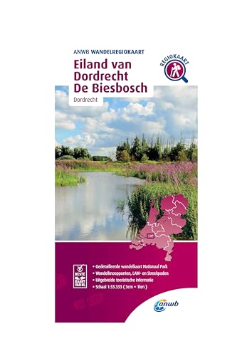 Eiland van Dordrecht de Biesbosch (Dordrecht); .: Wandelregiokaart (Wandelregiokaarten)