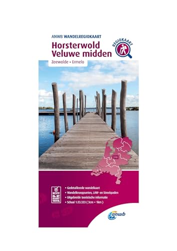 Horsterwold Veluwe midden (Zeewolde/ Ermelo): Wandelregiokaart (Wandelregiokaarten) von ANWB