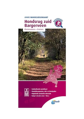 Hundsrug zuid Bargerveen (Klazienaveen /Emmen); .: Wandelregiokaart (Wandelregiokaarten)