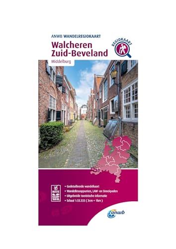 Walcheren Zuid-Beveland (Middelburg) 1:33 000: Wandelregiokaart (Wandelregiokaarten) von ANWB