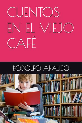 CUENTOS EN EL VIEJO CAFÉ von Independently published