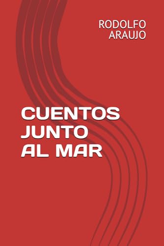 CUENTOS JUNTO AL MAR von Independently published