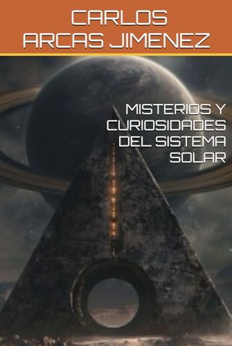 MISTERIOS Y CURIOSIDADES DEL SISTEMA SOLAR von Independently published