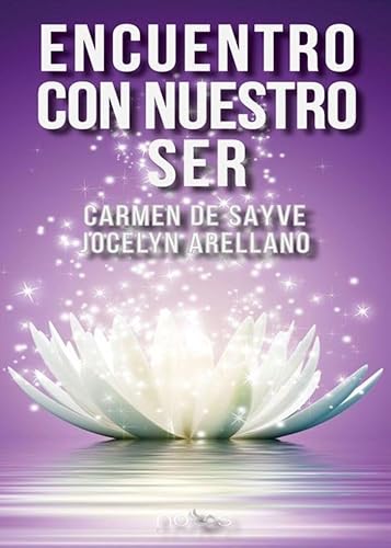 ENCUENTRO CON NUESTRO SER von Editorial Nous