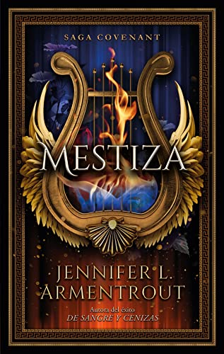 Mestiza: Primera entrega de la saga Covenant, de la autora best seller de "De sangre y cenizas" (#Fantasy)