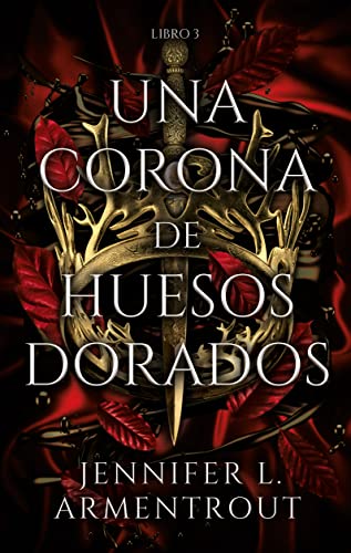 Una corona de huesos dorados (#RomanceParanormal)