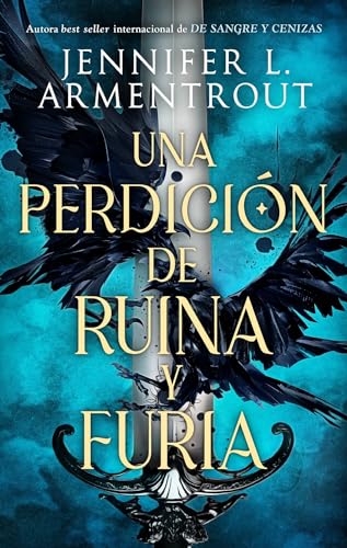 Una perdición de ruina y furia: La nueva saga de la autora de "De sangre y cenizas" (#RomanceParanormal)