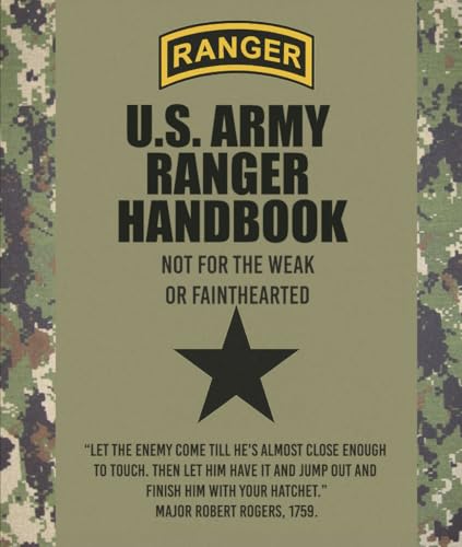 U.S. Army Ranger Handbook: TC 3-21.76 (April 2017 Edition) von Independently published