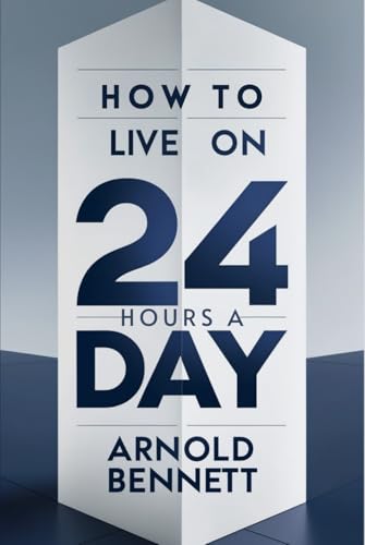 How To Live on 24 Hours a Day von Independently published