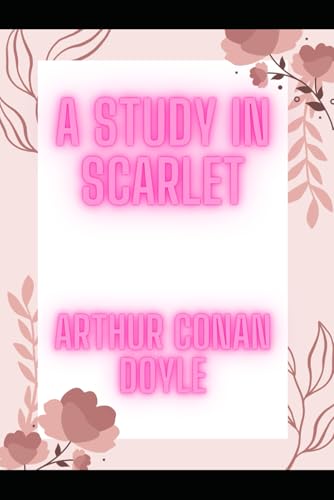 A Study In Scarlet