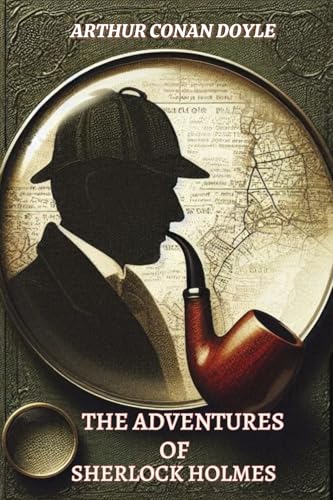 The Adventures of Sherlock Holmes von Independently published