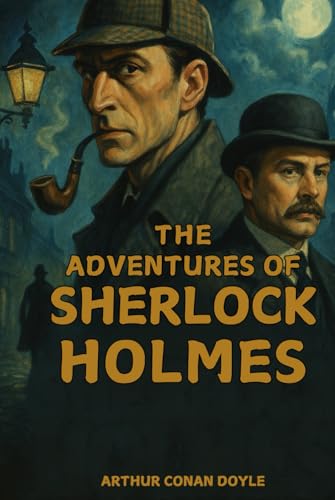 The Adventures of Sherlock Holmes von Independently published