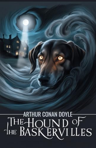 The Hound of the Baskervilles von Independently published