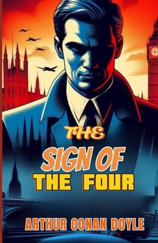 The Sign of the Four von Independently published