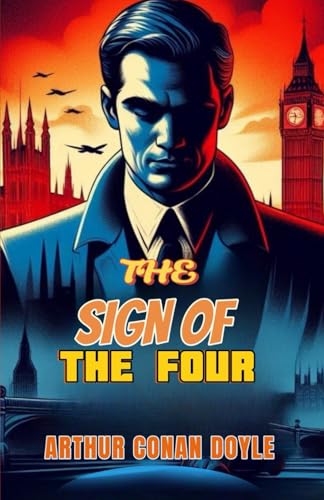 The Sign of the Four von Independently published
