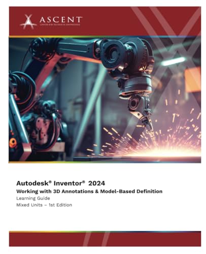 Autodesk Inventor 2024: Working with 3D Annotations & Model-Based Definition von ASCENT - Center for Technical Knowledge