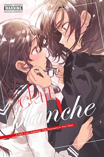 Eclair Blanche: A Girls' Love Anthology That Resonates in Your Heart (Éclair Blanche) von Yen Press