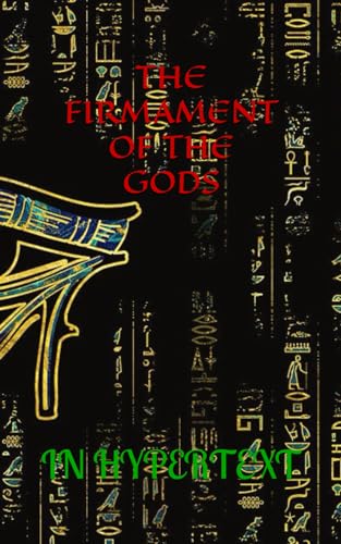 THE FIRMAMENT OF THE GODS von Independently published