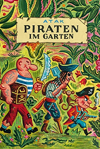 Piraten im Garten von Verlag Antje Kunstmann