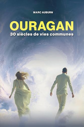 OURAGAN: 30 siècles de vies communes von Vajra Productions