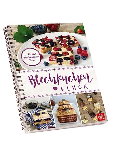 Blechkuchen-Glück von AVA - Agrar Verlag