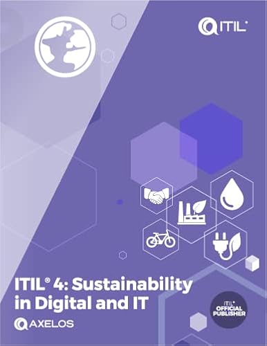 ITIL® 4: Sustainability in Digital and IT (Latest Version)