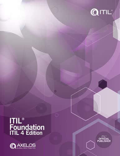 ITIL® Foundation: ITIL 4 Edition (Latest Version)