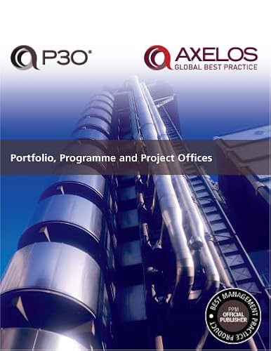 P3O® - Portfolio, Programmes and Project Offices (Latest Version)