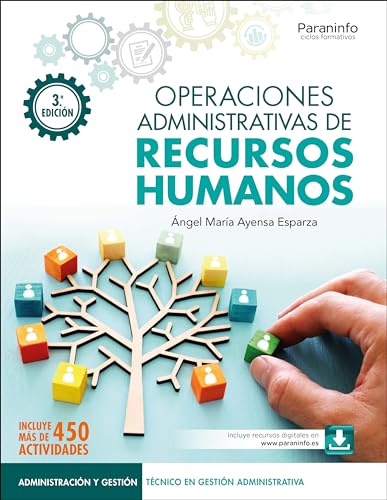 Operaciones administrativas de recursos humanos 3.ª edición 2024 von Ediciones Paraninfo, S.A