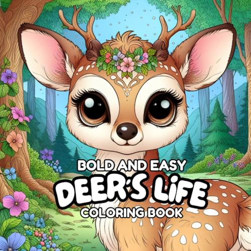 Bold and Easy Deer’s Life Coloring Book for Adults and Kids A Relaxing Wildlife Coloring Adventure Featuring Cute and Majestic Deer in Nature Scenes – ... Wildlife Coloring Adventure Featuring Bold and Easy Deer’s Life Coloring Book for Adults and Kids A Relaxing Wildlife Coloring Adventure Featuring Cute and Majestic Deer in Nature Scenes – ... Wildlife Coloring Adventure Featuring von Independently published