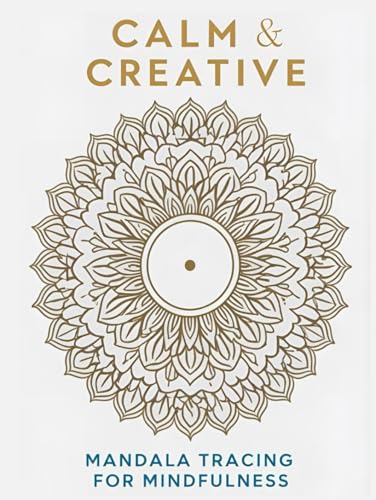Calm & Creative: Mandala Tracing for Mindfulness 50 Digital Mandalas for Kindle Scribe – A Relaxing Stylus Tracing Book for Stress Relief, Focus & ... Tracing Book for Stress Relief Focus & Calm Calm & Creative: Mandala Tracing for Mindfulness 50 Digital Mandalas for Kindle Scribe – A Relaxing Stylus Tracing Book for Stress Relief, Focus & ... Tracing Book for Stress Relief Focus & Calm von Independently published