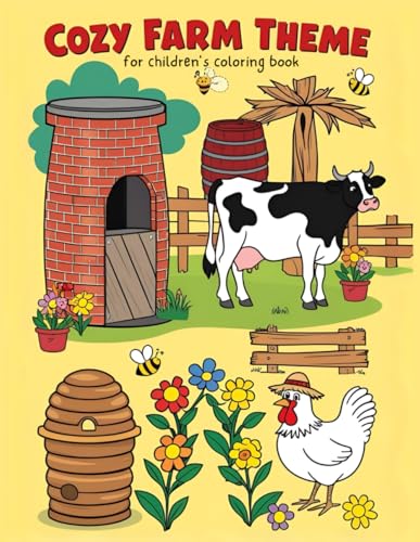 Cozy Farm Coloring Book: 50 Bold & Easy Designs of Cute Farm Animals, Fresh Produce, Charming Farm Scenes & Much More (Suitable for Both Kids & ... with Fun Farmyard Illustrations for All Ages Cozy Farm Coloring Book: 50 Bold & Easy Designs of Cute Farm Animals, Fresh Produce, Charming Farm Scenes & Much More (Suitable for Both Kids & ... with Fun Farmyard Illustrations for All Ages von Independently published