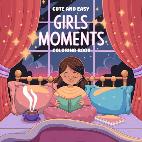 Cute and Easy Girls Moments Coloring Book Sweet and Relaxing Coloring Pages for Girls Ages 6–12 Fun Activities, Everyday Adventures & Cozy Vibes to ... Friendship, Play, and Imagination Great Gift Cute and Easy Girls Moments Coloring Book Sweet and Relaxing Coloring Pages for Girls Ages 6–12 Fun Activities, Everyday Adventures & Cozy Vibes to ... Friendship, Play, and Imagination Great Gift von Independently published